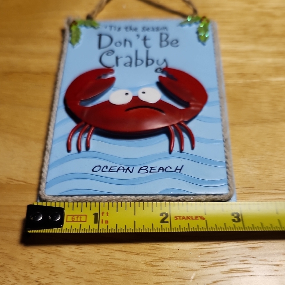 Ocean Beach Don't Be Crabby" handcrafted ornament. - Picture 5 of 6